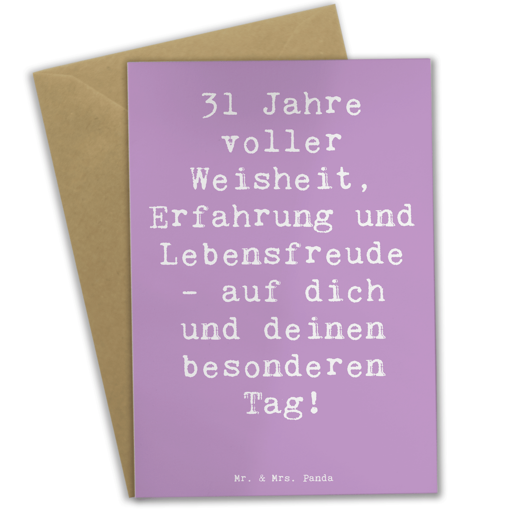 Grußkarte Spruch 31. Geburtstag Weisheit Grußkarte, Klappkarte, Einladungskarte, Glückwunschkarte, Hochzeitskarte, Geburtstagskarte, Karte, Ansichtskarten, Geburtstag, Geburtstagsgeschenk, Geschenk