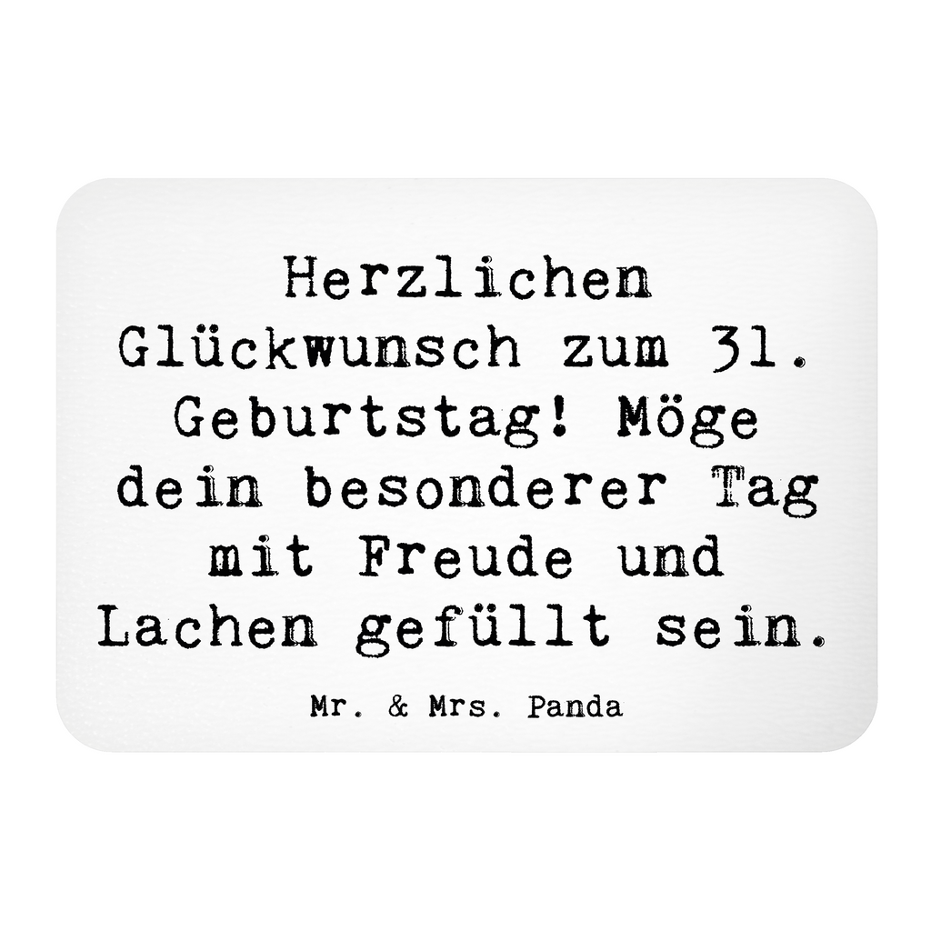 Magnet Spruch 31. Geburtstag Kühlschrankmagnet, Pinnwandmagnet, Souvenir Magnet, Motivmagnete, Dekomagnet, Whiteboard Magnet, Notiz Magnet, Kühlschrank Dekoration, Geburtstag, Geburtstagsgeschenk, Geschenk