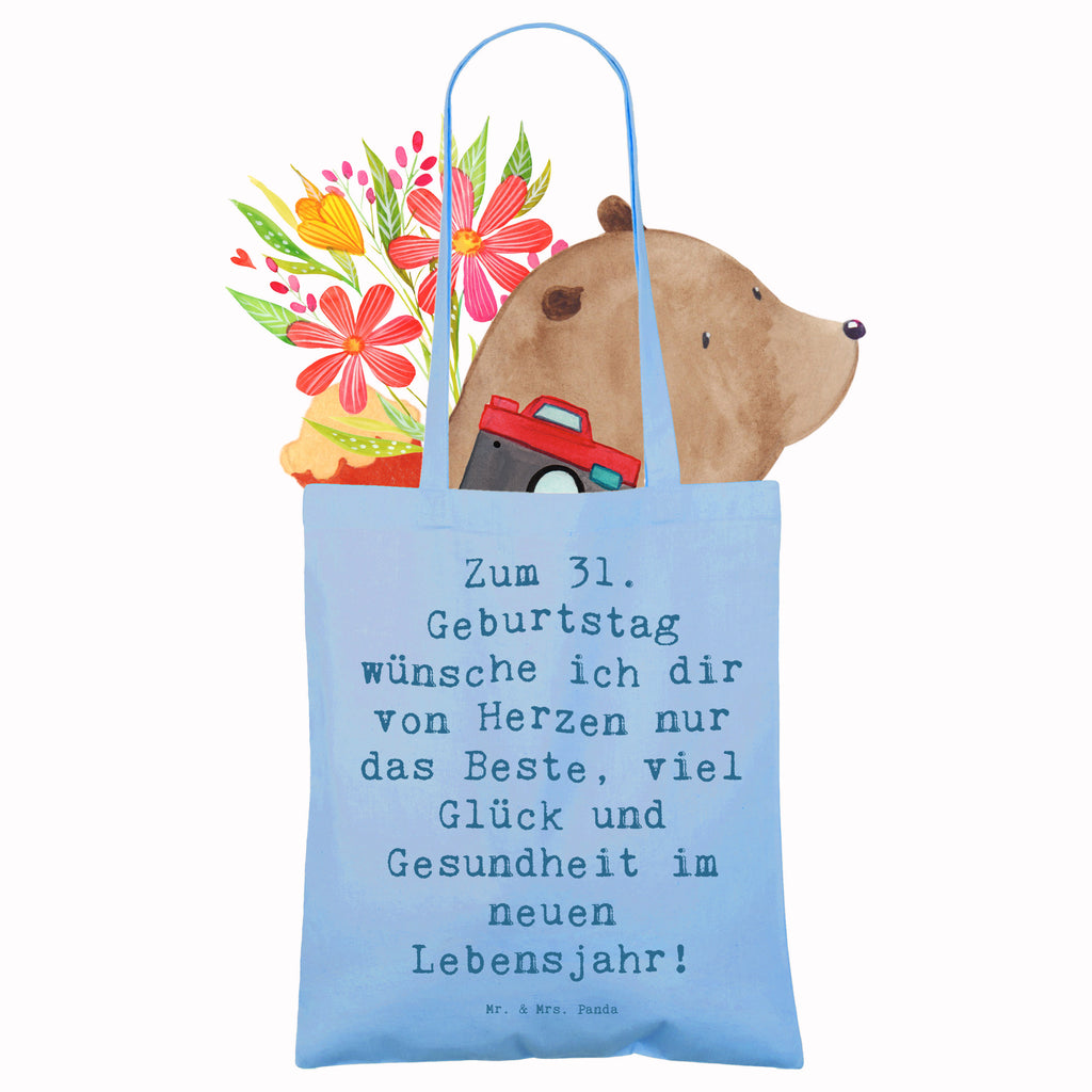 Tragetasche Spruch 31. Geburtstag Liebe Wünsche Beuteltasche, Beutel, Einkaufstasche, Jutebeutel, Stoffbeutel, Tasche, Shopper, Umhängetasche, Strandtasche, Schultertasche, Stofftasche, Tragetasche, Badetasche, Jutetasche, Einkaufstüte, Laptoptasche, Geburtstag, Geburtstagsgeschenk, Geschenk