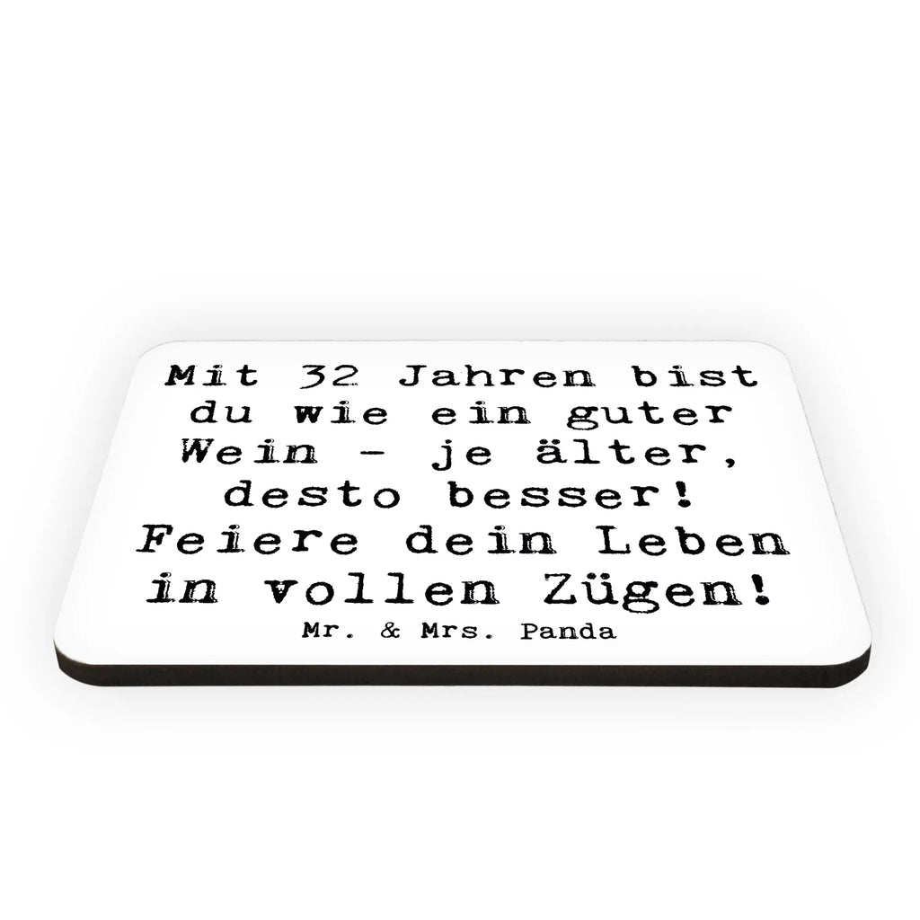 Magnet Spruch 32. Geburtstag Kühlschrankmagnet, Pinnwandmagnet, Souvenir Magnet, Motivmagnete, Dekomagnet, Whiteboard Magnet, Notiz Magnet, Kühlschrank Dekoration, Geburtstag, Geburtstagsgeschenk, Geschenk