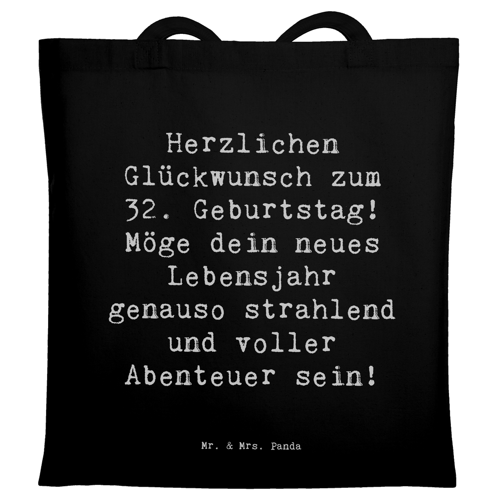 Tragetasche Spruch 32. Geburtstag Abenteuer Beuteltasche, Beutel, Einkaufstasche, Jutebeutel, Stoffbeutel, Tasche, Shopper, Umhängetasche, Strandtasche, Schultertasche, Stofftasche, Tragetasche, Badetasche, Jutetasche, Einkaufstüte, Laptoptasche, Geburtstag, Geburtstagsgeschenk, Geschenk