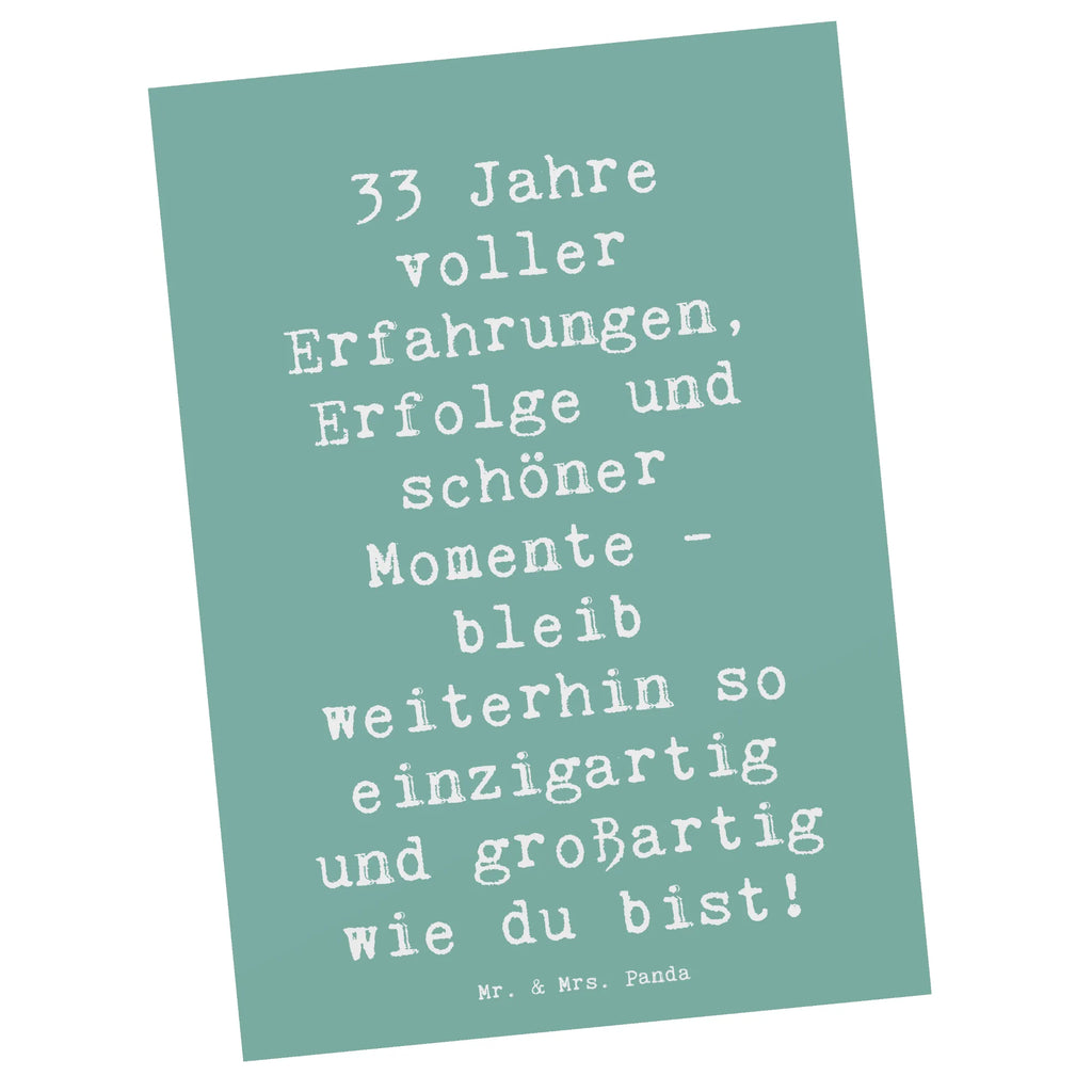 Postkarte Spruch 33. Geburtstag Postkarte, Karte, Geschenkkarte, Grußkarte, Einladung, Ansichtskarte, Geburtstagskarte, Einladungskarte, Dankeskarte, Ansichtskarten, Einladung Geburtstag, Einladungskarten Geburtstag, Geburtstag, Geburtstagsgeschenk, Geschenk