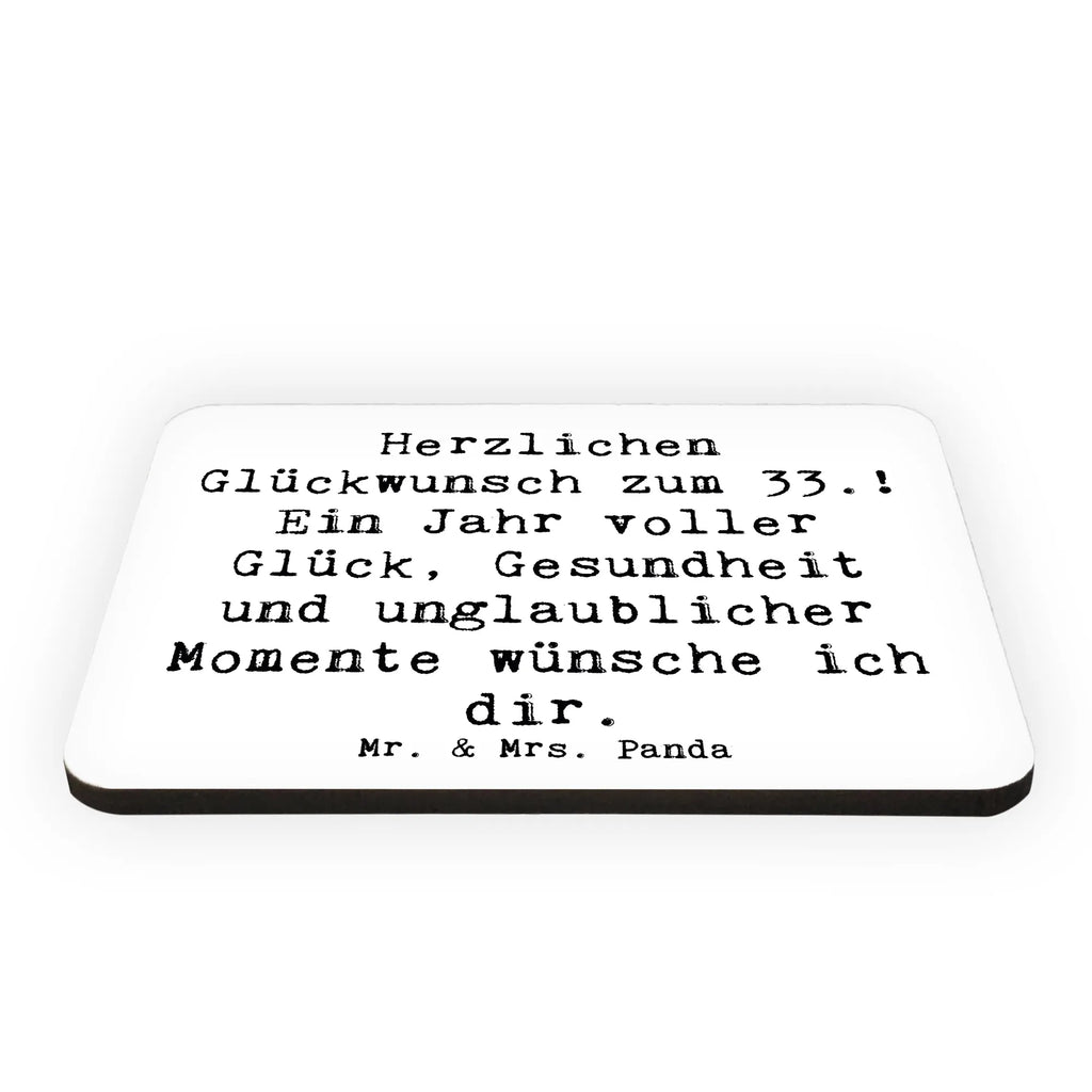 Magnet Spruch 33. Geburtstag Wünsche Kühlschrankmagnet, Pinnwandmagnet, Souvenir Magnet, Motivmagnete, Dekomagnet, Whiteboard Magnet, Notiz Magnet, Kühlschrank Dekoration, Geburtstag, Geburtstagsgeschenk, Geschenk