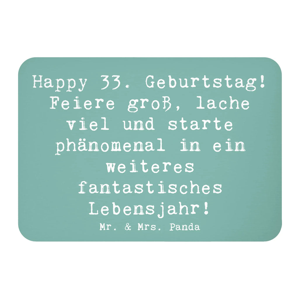 Magnet Spruch 33. Geburtstag Kühlschrankmagnet, Pinnwandmagnet, Souvenir Magnet, Motivmagnete, Dekomagnet, Whiteboard Magnet, Notiz Magnet, Kühlschrank Dekoration, Geburtstag, Geburtstagsgeschenk, Geschenk