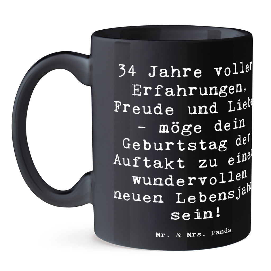 Tasse Spruch 34. Geburtstag Erlebnisse Tasse, Kaffeetasse, Teetasse, Becher, Kaffeebecher, Teebecher, Keramiktasse, Porzellantasse, Büro Tasse, Geschenk Tasse, Tasse Sprüche, Tasse Motive, Kaffeetassen, Tasse bedrucken, Designer Tasse, Cappuccino Tassen, Schöne Teetassen, Geburtstag, Geburtstagsgeschenk, Geschenk