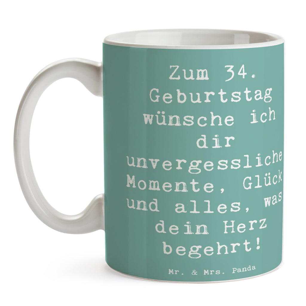 Tasse Spruch 34. Geburtstag Glückwünsche Tasse, Kaffeetasse, Teetasse, Becher, Kaffeebecher, Teebecher, Keramiktasse, Porzellantasse, Büro Tasse, Geschenk Tasse, Tasse Sprüche, Tasse Motive, Kaffeetassen, Tasse bedrucken, Designer Tasse, Cappuccino Tassen, Schöne Teetassen, Geburtstag, Geburtstagsgeschenk, Geschenk