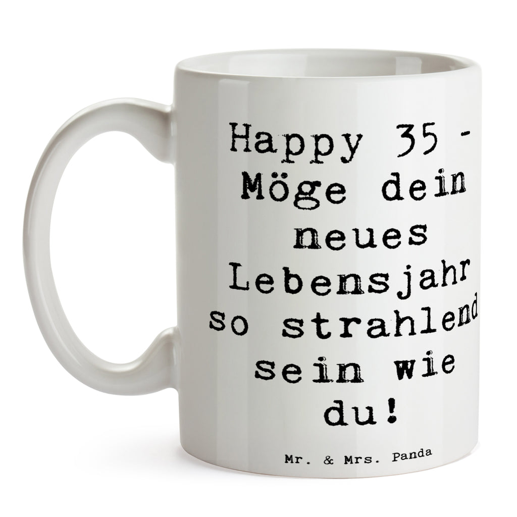 Tasse Spruch 35. Geburtstag Glückwünsche Tasse, Kaffeetasse, Teetasse, Becher, Kaffeebecher, Teebecher, Keramiktasse, Porzellantasse, Büro Tasse, Geschenk Tasse, Tasse Sprüche, Tasse Motive, Kaffeetassen, Tasse bedrucken, Designer Tasse, Cappuccino Tassen, Schöne Teetassen, Geburtstag, Geburtstagsgeschenk, Geschenk