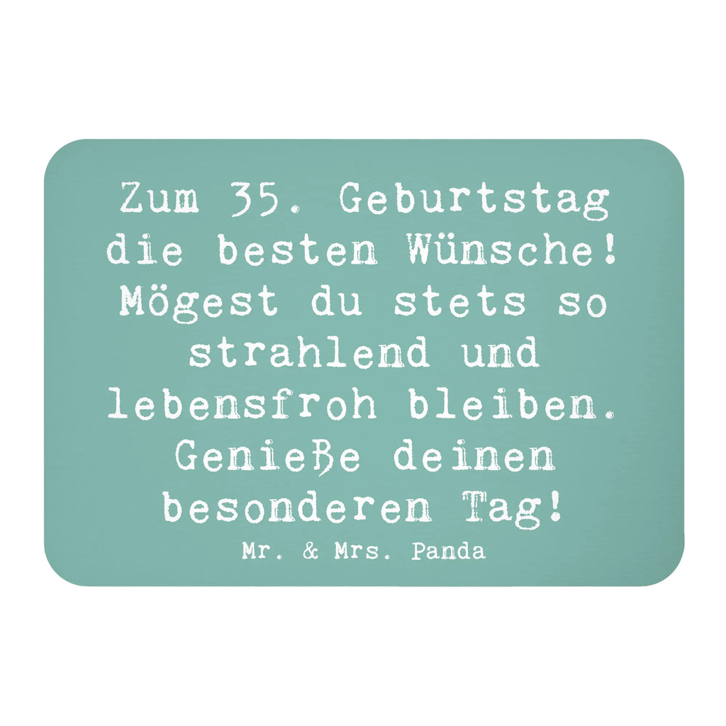 Magnet Spruch 35. Geburtstag Glückwünsche Kühlschrankmagnet, Pinnwandmagnet, Souvenir Magnet, Motivmagnete, Dekomagnet, Whiteboard Magnet, Notiz Magnet, Kühlschrank Dekoration, Geburtstag, Geburtstagsgeschenk, Geschenk