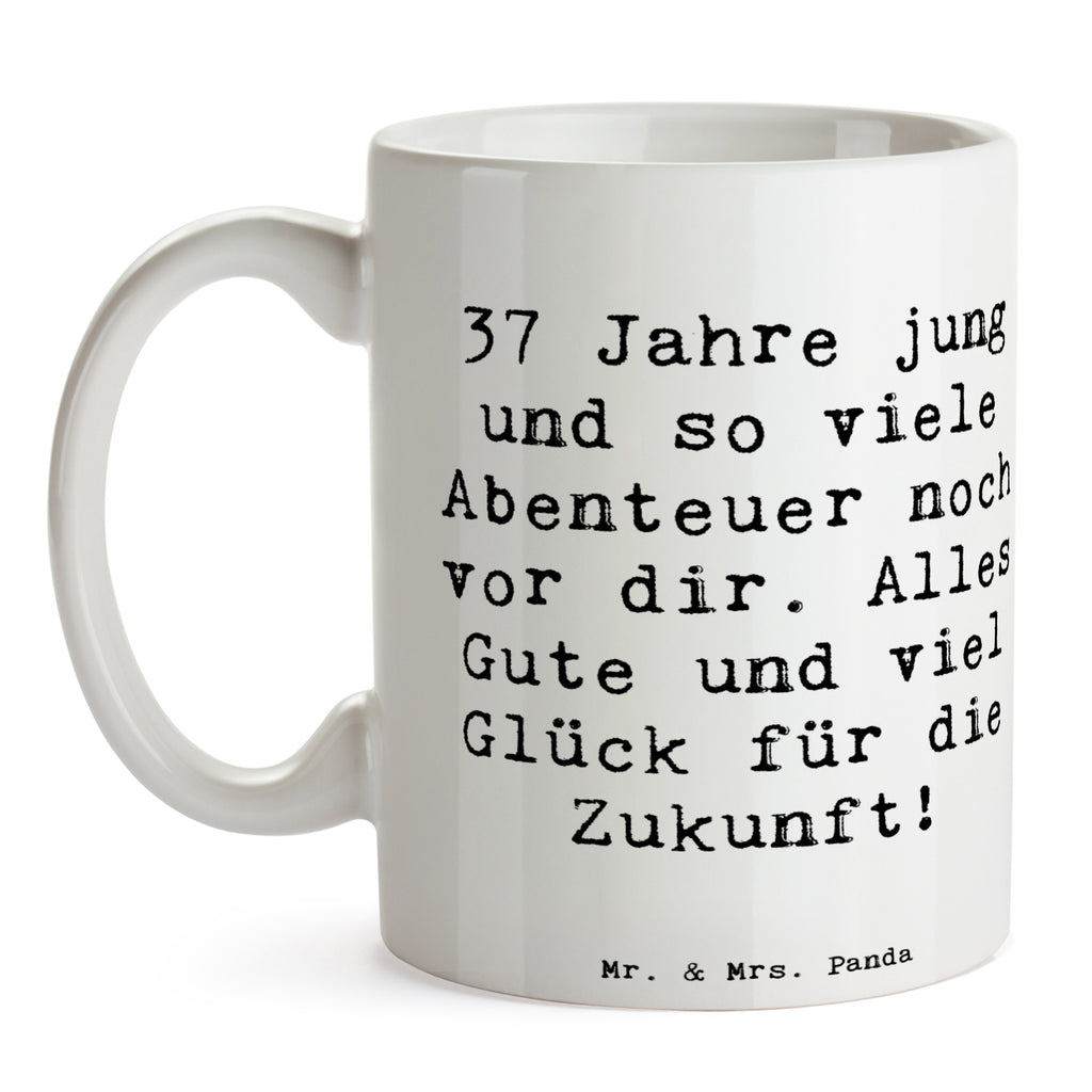 Tasse Spruch 37. Geburtstag Abenteuer Tasse, Kaffeetasse, Teetasse, Becher, Kaffeebecher, Teebecher, Keramiktasse, Porzellantasse, Büro Tasse, Geschenk Tasse, Tasse Sprüche, Tasse Motive, Kaffeetassen, Tasse bedrucken, Designer Tasse, Cappuccino Tassen, Schöne Teetassen, Geburtstag, Geburtstagsgeschenk, Geschenk