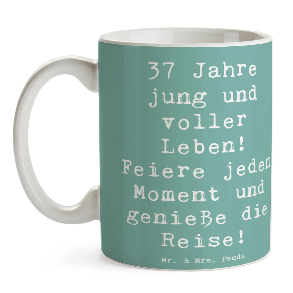 Tasse Spruch 37. Geburtstag Lebensfreude Tasse, Kaffeetasse, Teetasse, Becher, Kaffeebecher, Teebecher, Keramiktasse, Porzellantasse, Büro Tasse, Geschenk Tasse, Tasse Sprüche, Tasse Motive, Kaffeetassen, Tasse bedrucken, Designer Tasse, Cappuccino Tassen, Schöne Teetassen, Geburtstag, Geburtstagsgeschenk, Geschenk