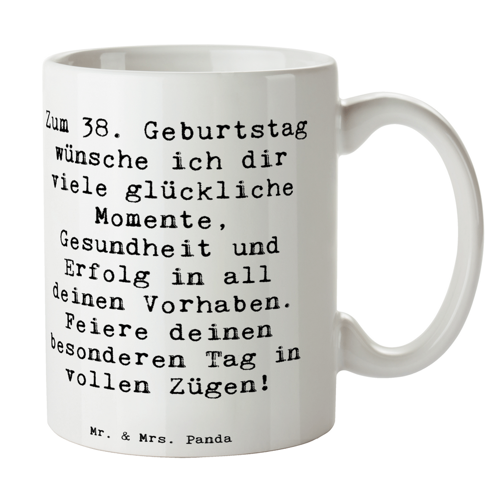 Tasse Spruch 38. Geburtstag Glück Tasse, Kaffeetasse, Teetasse, Becher, Kaffeebecher, Teebecher, Keramiktasse, Porzellantasse, Büro Tasse, Geschenk Tasse, Tasse Sprüche, Tasse Motive, Kaffeetassen, Tasse bedrucken, Designer Tasse, Cappuccino Tassen, Schöne Teetassen, Geburtstag, Geburtstagsgeschenk, Geschenk