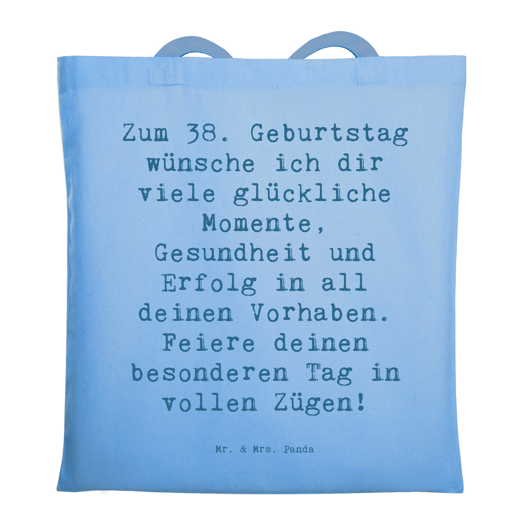 Tragetasche Spruch 38. Geburtstag Glück Beuteltasche, Beutel, Einkaufstasche, Jutebeutel, Stoffbeutel, Tasche, Shopper, Umhängetasche, Strandtasche, Schultertasche, Stofftasche, Tragetasche, Badetasche, Jutetasche, Einkaufstüte, Laptoptasche, Geburtstag, Geburtstagsgeschenk, Geschenk