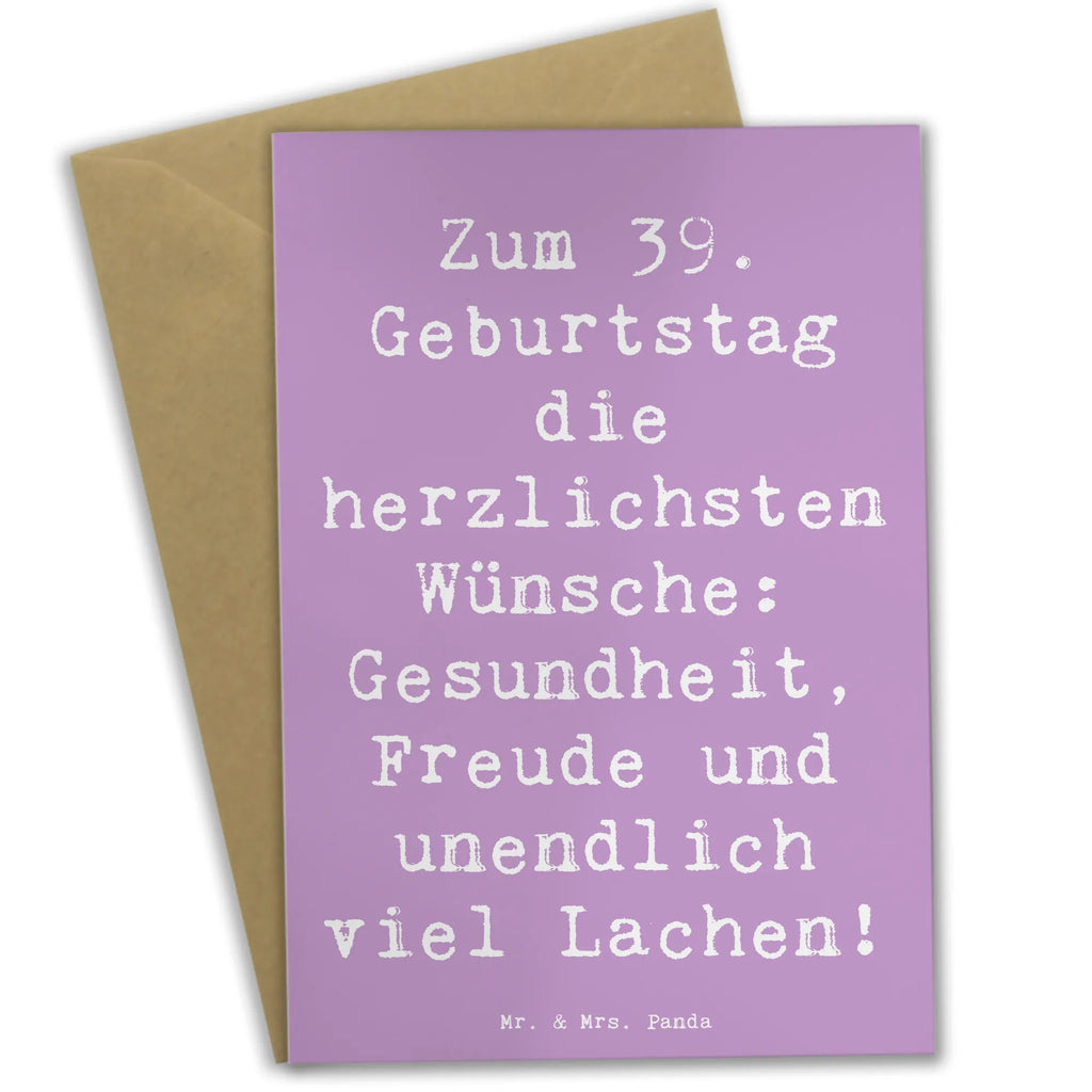 Grußkarte Spruch 39. Geburtstag Wünsche Grußkarte, Klappkarte, Einladungskarte, Glückwunschkarte, Hochzeitskarte, Geburtstagskarte, Karte, Ansichtskarten, Geburtstag, Geburtstagsgeschenk, Geschenk