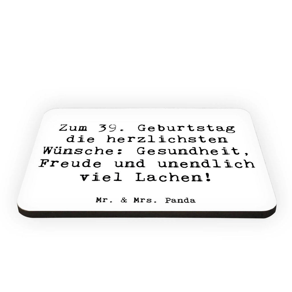 Magnet Spruch 39. Geburtstag Wünsche Kühlschrankmagnet, Pinnwandmagnet, Souvenir Magnet, Motivmagnete, Dekomagnet, Whiteboard Magnet, Notiz Magnet, Kühlschrank Dekoration, Geburtstag, Geburtstagsgeschenk, Geschenk