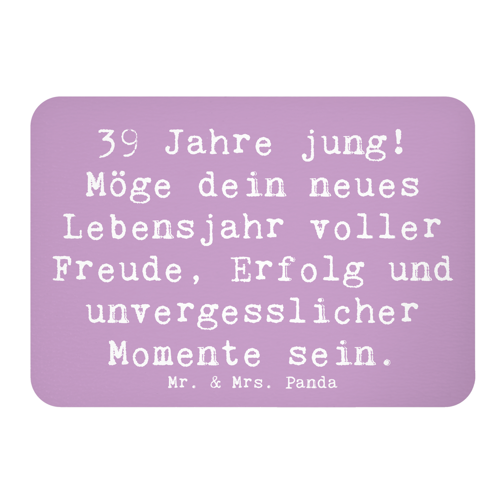 Magnet Spruch 39. Geburtstag Freude Kühlschrankmagnet, Pinnwandmagnet, Souvenir Magnet, Motivmagnete, Dekomagnet, Whiteboard Magnet, Notiz Magnet, Kühlschrank Dekoration, Geburtstag, Geburtstagsgeschenk, Geschenk