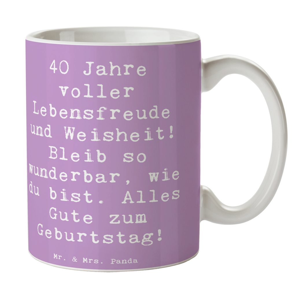 Tasse Spruch 40. Geburtstag Freude Tasse, Kaffeetasse, Teetasse, Becher, Kaffeebecher, Teebecher, Keramiktasse, Porzellantasse, Büro Tasse, Geschenk Tasse, Tasse Sprüche, Tasse Motive, Kaffeetassen, Tasse bedrucken, Designer Tasse, Cappuccino Tassen, Schöne Teetassen, Geburtstag, Geburtstagsgeschenk, Geschenk