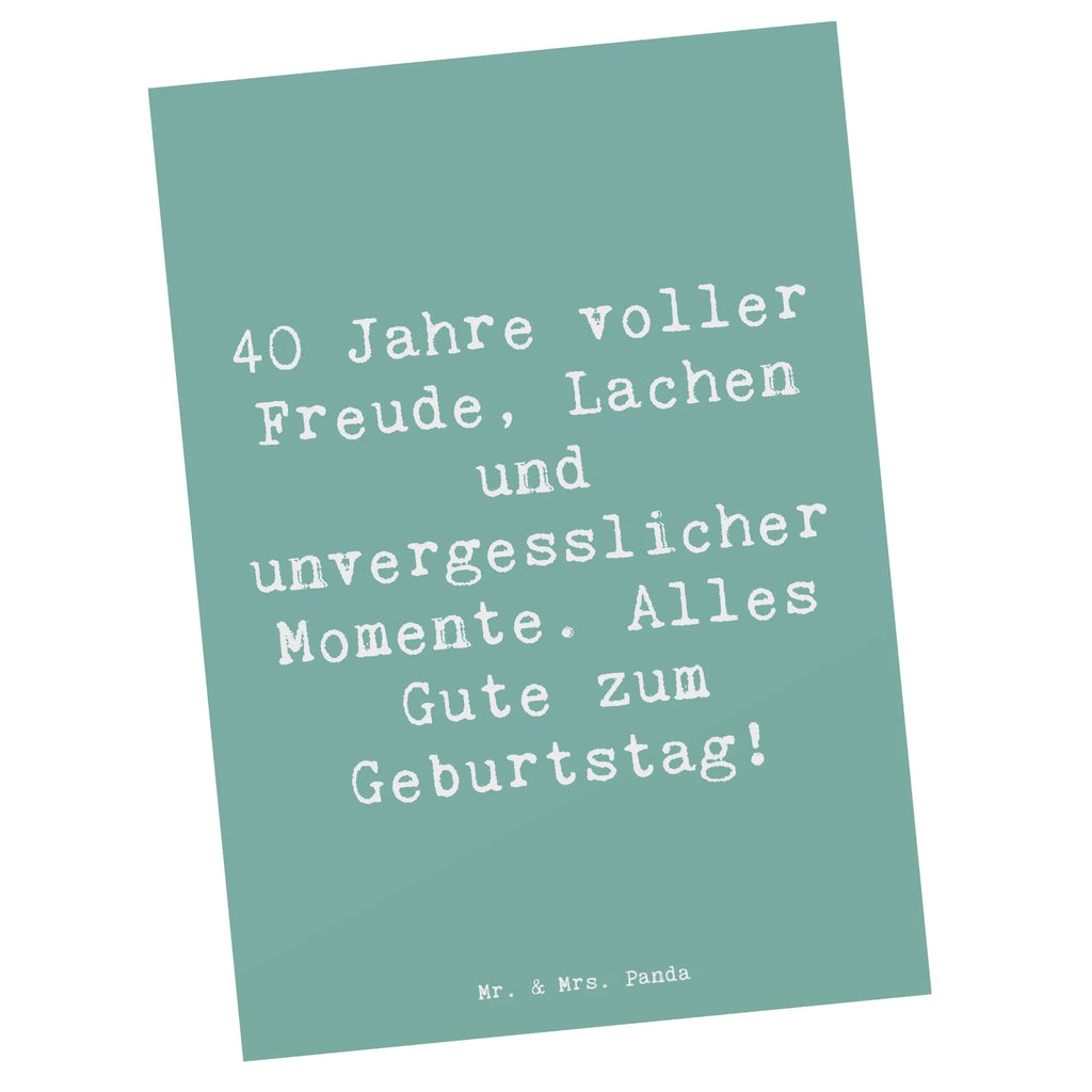 Postkarte Spruch 40. Geburtstag Freude Postkarte, Karte, Geschenkkarte, Grußkarte, Einladung, Ansichtskarte, Geburtstagskarte, Einladungskarte, Dankeskarte, Ansichtskarten, Einladung Geburtstag, Einladungskarten Geburtstag, Geburtstag, Geburtstagsgeschenk, Geschenk