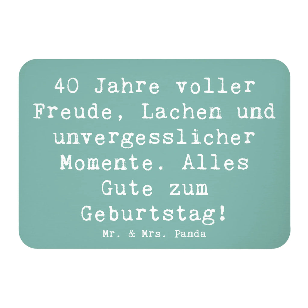 Magnet Spruch 40. Geburtstag Freude Kühlschrankmagnet, Pinnwandmagnet, Souvenir Magnet, Motivmagnete, Dekomagnet, Whiteboard Magnet, Notiz Magnet, Kühlschrank Dekoration, Geburtstag, Geburtstagsgeschenk, Geschenk