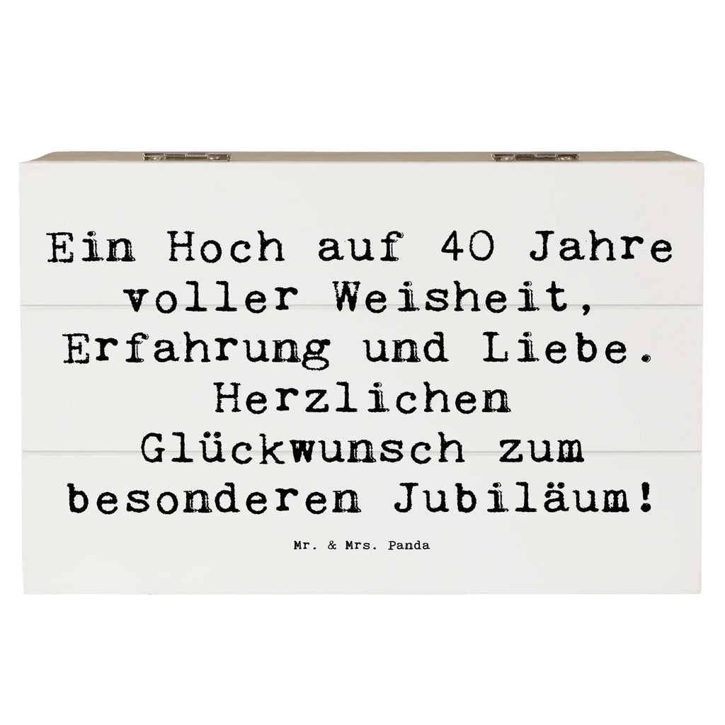 Holzkiste Spruch 40. Geburtstag Weisheit Holzkiste, Kiste, Schatzkiste, Truhe, Schatulle, XXL, Erinnerungsbox, Erinnerungskiste, Dekokiste, Aufbewahrungsbox, Geschenkbox, Geschenkdose, Geburtstag, Geburtstagsgeschenk, Geschenk