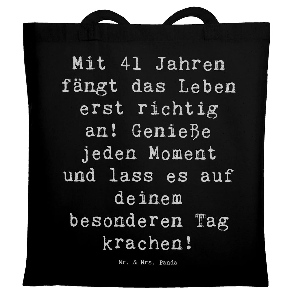 Tragetasche Spruch 41. Geburtstag Beuteltasche, Beutel, Einkaufstasche, Jutebeutel, Stoffbeutel, Tasche, Shopper, Umhängetasche, Strandtasche, Schultertasche, Stofftasche, Tragetasche, Badetasche, Jutetasche, Einkaufstüte, Laptoptasche, Geburtstag, Geburtstagsgeschenk, Geschenk