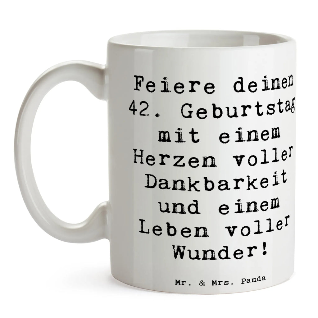 Tasse Spruch 42. Geburtstag Wunder Tasse, Kaffeetasse, Teetasse, Becher, Kaffeebecher, Teebecher, Keramiktasse, Porzellantasse, Büro Tasse, Geschenk Tasse, Tasse Sprüche, Tasse Motive, Kaffeetassen, Tasse bedrucken, Designer Tasse, Cappuccino Tassen, Schöne Teetassen, Geburtstag, Geburtstagsgeschenk, Geschenk