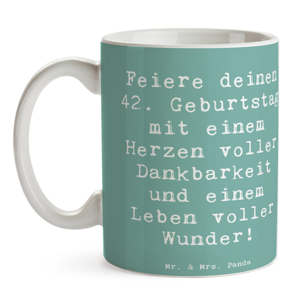 Tasse Spruch 42. Geburtstag Wunder Tasse, Kaffeetasse, Teetasse, Becher, Kaffeebecher, Teebecher, Keramiktasse, Porzellantasse, Büro Tasse, Geschenk Tasse, Tasse Sprüche, Tasse Motive, Kaffeetassen, Tasse bedrucken, Designer Tasse, Cappuccino Tassen, Schöne Teetassen, Geburtstag, Geburtstagsgeschenk, Geschenk