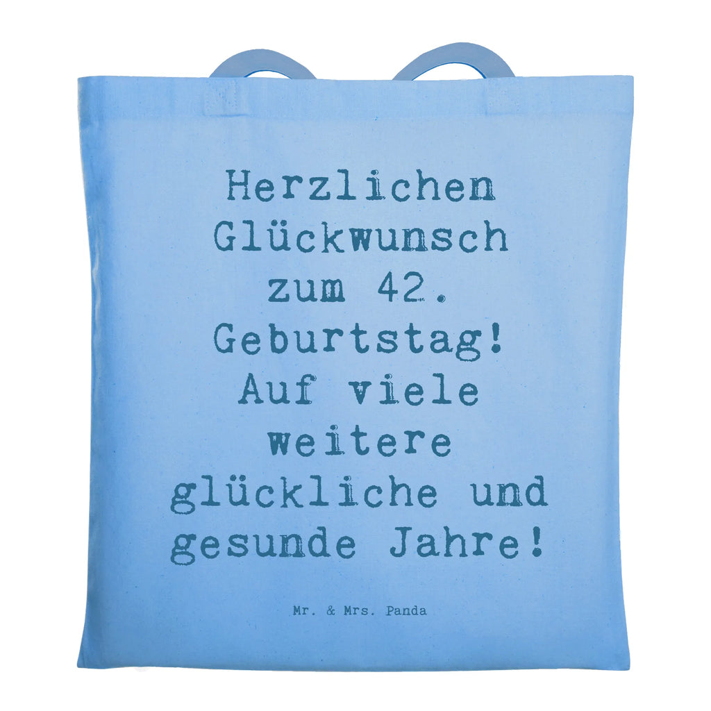 Tragetasche Spruch 42. Geburtstag Glückwunsch Beuteltasche, Beutel, Einkaufstasche, Jutebeutel, Stoffbeutel, Tasche, Shopper, Umhängetasche, Strandtasche, Schultertasche, Stofftasche, Tragetasche, Badetasche, Jutetasche, Einkaufstüte, Laptoptasche, Geburtstag, Geburtstagsgeschenk, Geschenk