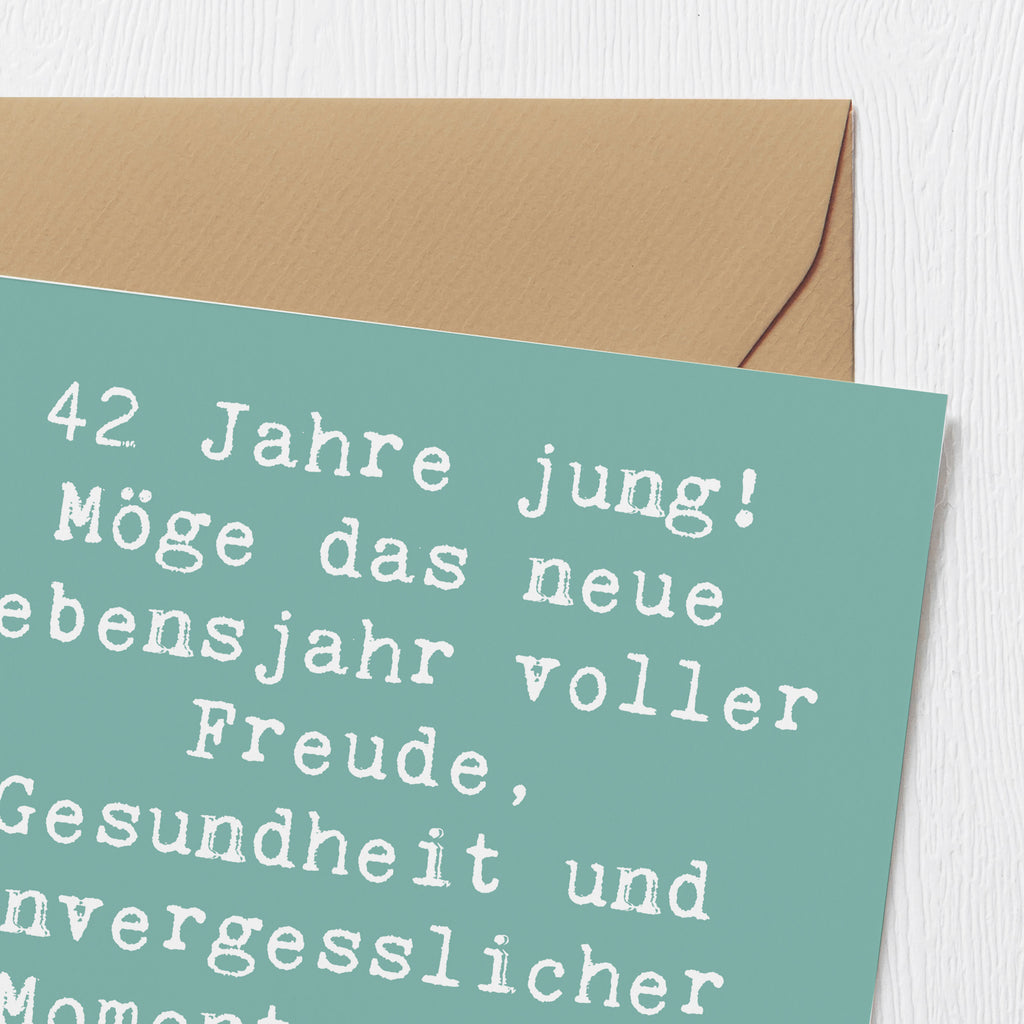 Deluxe Karte Spruch 42. Geburtstag Freude Karte, Grußkarte, Klappkarte, Einladungskarte, Glückwunschkarte, Hochzeitskarte, Geburtstagskarte, Hochwertige Grußkarte, Hochwertige Klappkarte, Geburtstag, Geburtstagsgeschenk, Geschenk