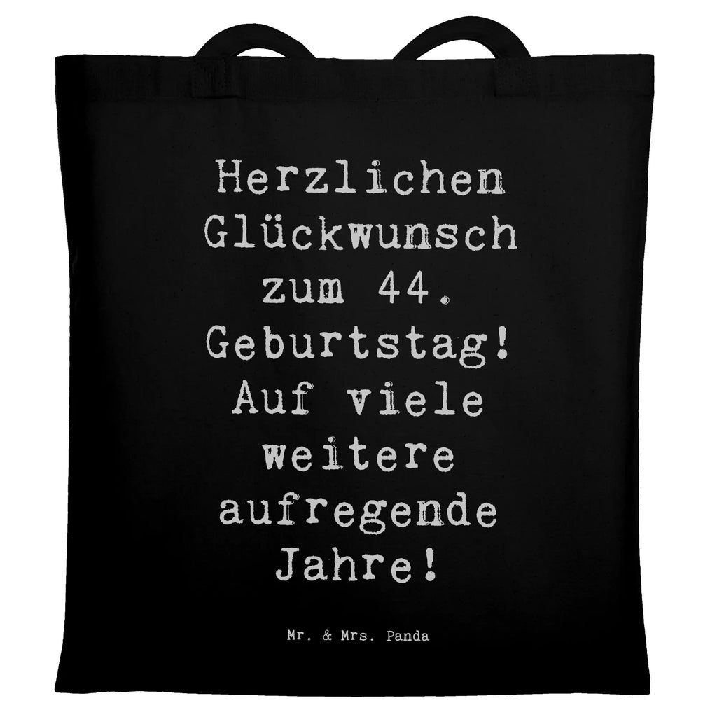 Tragetasche Spruch 44. Geburtstag Feier Beuteltasche, Beutel, Einkaufstasche, Jutebeutel, Stoffbeutel, Tasche, Shopper, Umhängetasche, Strandtasche, Schultertasche, Stofftasche, Tragetasche, Badetasche, Jutetasche, Einkaufstüte, Laptoptasche, Geburtstag, Geburtstagsgeschenk, Geschenk