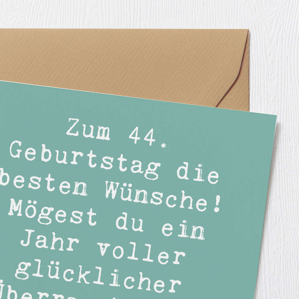 Deluxe Karte Spruch 44. Geburtstag Glückwünsche Karte, Grußkarte, Klappkarte, Einladungskarte, Glückwunschkarte, Hochzeitskarte, Geburtstagskarte, Hochwertige Grußkarte, Hochwertige Klappkarte, Geburtstag, Geburtstagsgeschenk, Geschenk