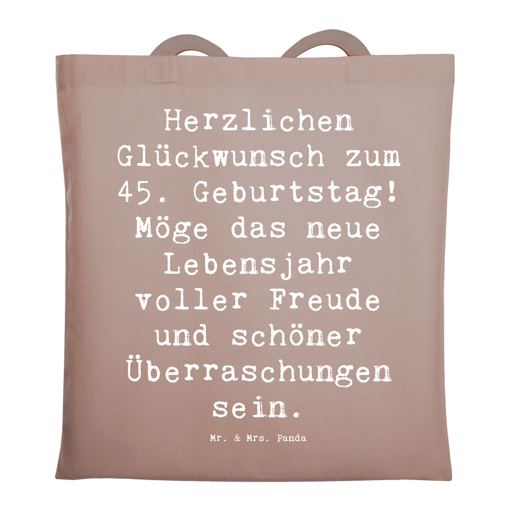 Tragetasche Spruch 45. Geburtstag Freude Beuteltasche, Beutel, Einkaufstasche, Jutebeutel, Stoffbeutel, Tasche, Shopper, Umhängetasche, Strandtasche, Schultertasche, Stofftasche, Tragetasche, Badetasche, Jutetasche, Einkaufstüte, Laptoptasche, Geburtstag, Geburtstagsgeschenk, Geschenk