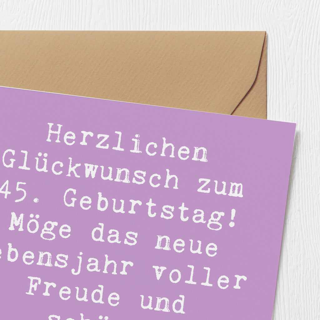 Deluxe Karte Spruch 45. Geburtstag Freude Karte, Grußkarte, Klappkarte, Einladungskarte, Glückwunschkarte, Hochzeitskarte, Geburtstagskarte, Hochwertige Grußkarte, Hochwertige Klappkarte, Geburtstag, Geburtstagsgeschenk, Geschenk