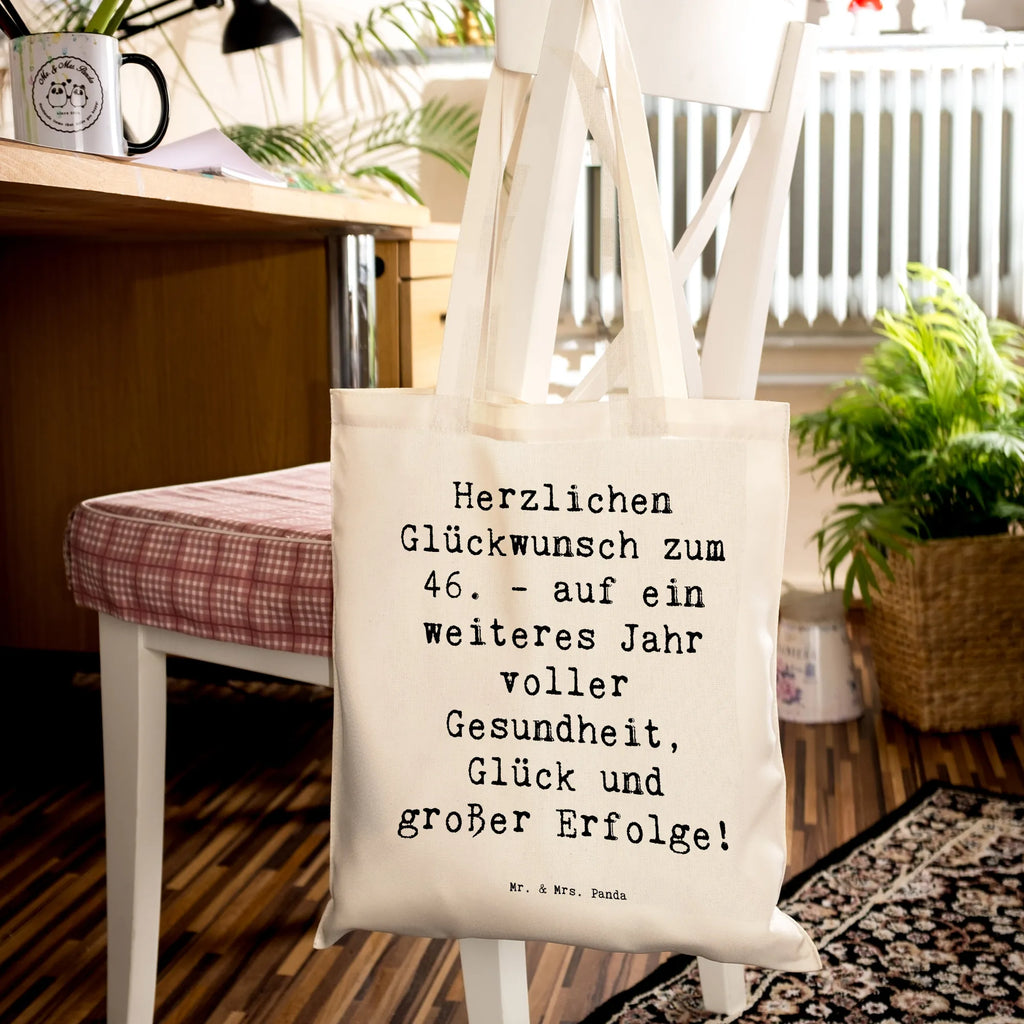 Tragetasche Spruch 46. Geburtstag Glückwünsche Beuteltasche, Beutel, Einkaufstasche, Jutebeutel, Stoffbeutel, Tasche, Shopper, Umhängetasche, Strandtasche, Schultertasche, Stofftasche, Tragetasche, Badetasche, Jutetasche, Einkaufstüte, Laptoptasche, Geburtstag, Geburtstagsgeschenk, Geschenk