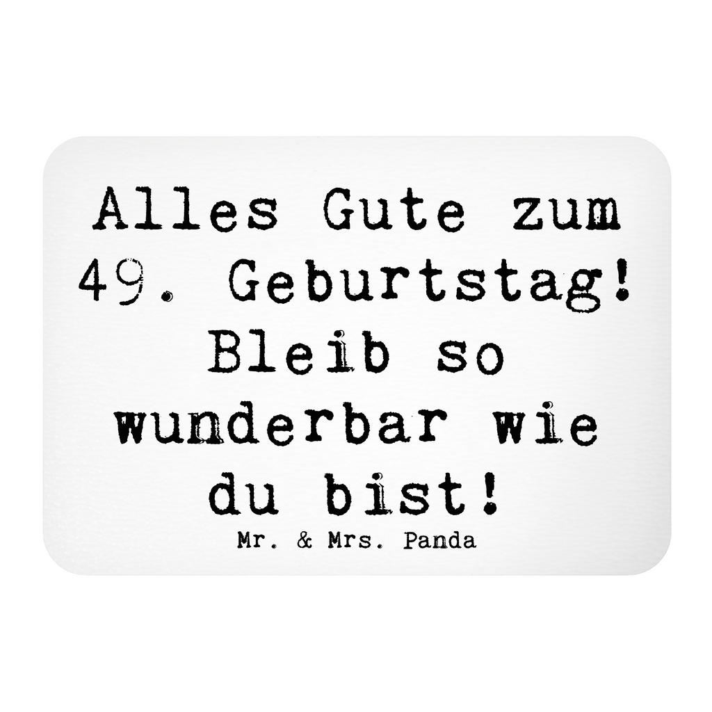 Magnet Spruch 49. Geburtstag Freude Kühlschrankmagnet, Pinnwandmagnet, Souvenir Magnet, Motivmagnete, Dekomagnet, Whiteboard Magnet, Notiz Magnet, Kühlschrank Dekoration, Geburtstag, Geburtstagsgeschenk, Geschenk