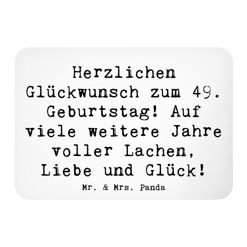 Magnet Spruch 49. Geburtstag Glückwünsche Kühlschrankmagnet, Pinnwandmagnet, Souvenir Magnet, Motivmagnete, Dekomagnet, Whiteboard Magnet, Notiz Magnet, Kühlschrank Dekoration, Geburtstag, Geburtstagsgeschenk, Geschenk