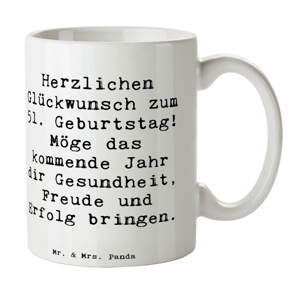 Tasse Spruch 51. Geburtstag Freude Tasse, Kaffeetasse, Teetasse, Becher, Kaffeebecher, Teebecher, Keramiktasse, Porzellantasse, Büro Tasse, Geschenk Tasse, Tasse Sprüche, Tasse Motive, Kaffeetassen, Tasse bedrucken, Designer Tasse, Cappuccino Tassen, Schöne Teetassen, Geburtstag, Geburtstagsgeschenk, Geschenk