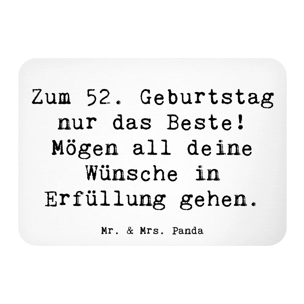 Magnet Spruch 52. Geburtstag Kühlschrankmagnet, Pinnwandmagnet, Souvenir Magnet, Motivmagnete, Dekomagnet, Whiteboard Magnet, Notiz Magnet, Kühlschrank Dekoration, Geburtstag, Geburtstagsgeschenk, Geschenk