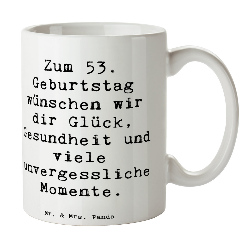 Tasse Spruch 53. Geburtstag Glück Tasse, Kaffeetasse, Teetasse, Becher, Kaffeebecher, Teebecher, Keramiktasse, Porzellantasse, Büro Tasse, Geschenk Tasse, Tasse Sprüche, Tasse Motive, Kaffeetassen, Tasse bedrucken, Designer Tasse, Cappuccino Tassen, Schöne Teetassen, Geburtstag, Geburtstagsgeschenk, Geschenk