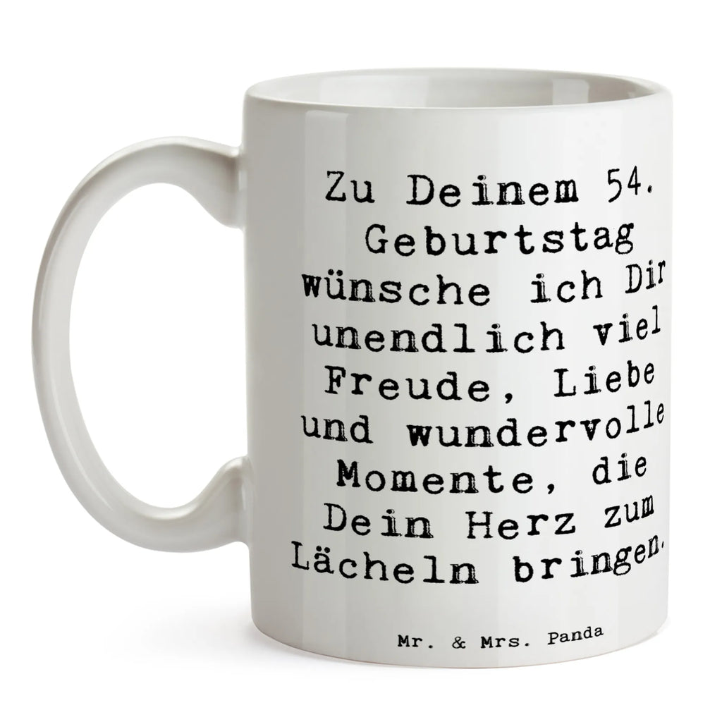 Tasse Spruch 54. Geburtstag Freude Tasse, Kaffeetasse, Teetasse, Becher, Kaffeebecher, Teebecher, Keramiktasse, Porzellantasse, Büro Tasse, Geschenk Tasse, Tasse Sprüche, Tasse Motive, Kaffeetassen, Tasse bedrucken, Designer Tasse, Cappuccino Tassen, Schöne Teetassen, Geburtstag, Geburtstagsgeschenk, Geschenk