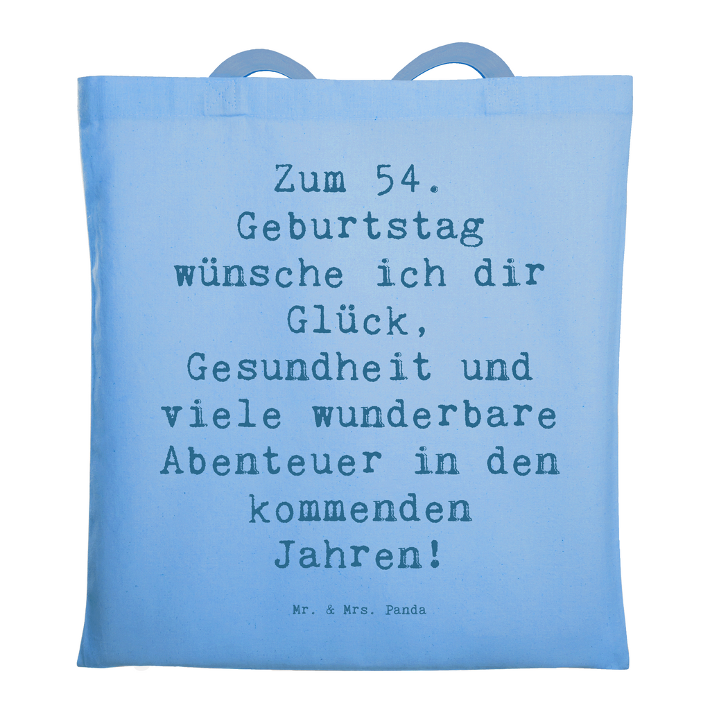 Tragetasche Spruch 54. Geburtstag Beuteltasche, Beutel, Einkaufstasche, Jutebeutel, Stoffbeutel, Tasche, Shopper, Umhängetasche, Strandtasche, Schultertasche, Stofftasche, Tragetasche, Badetasche, Jutetasche, Einkaufstüte, Laptoptasche, Geburtstag, Geburtstagsgeschenk, Geschenk