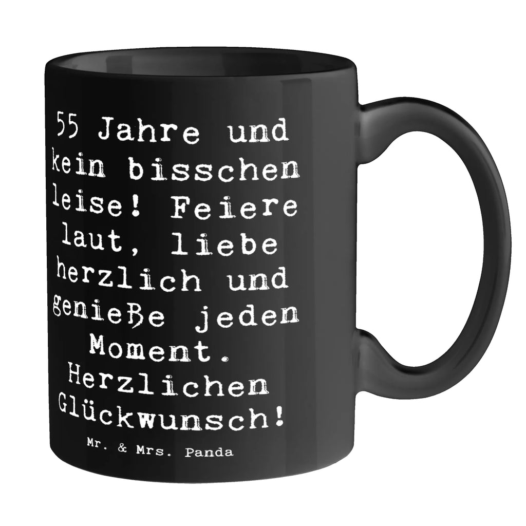 Tasse Spruch 55. Geburtstag Tasse, Kaffeetasse, Teetasse, Becher, Kaffeebecher, Teebecher, Keramiktasse, Porzellantasse, Büro Tasse, Geschenk Tasse, Tasse Sprüche, Tasse Motive, Kaffeetassen, Tasse bedrucken, Designer Tasse, Cappuccino Tassen, Schöne Teetassen, Geburtstag, Geburtstagsgeschenk, Geschenk