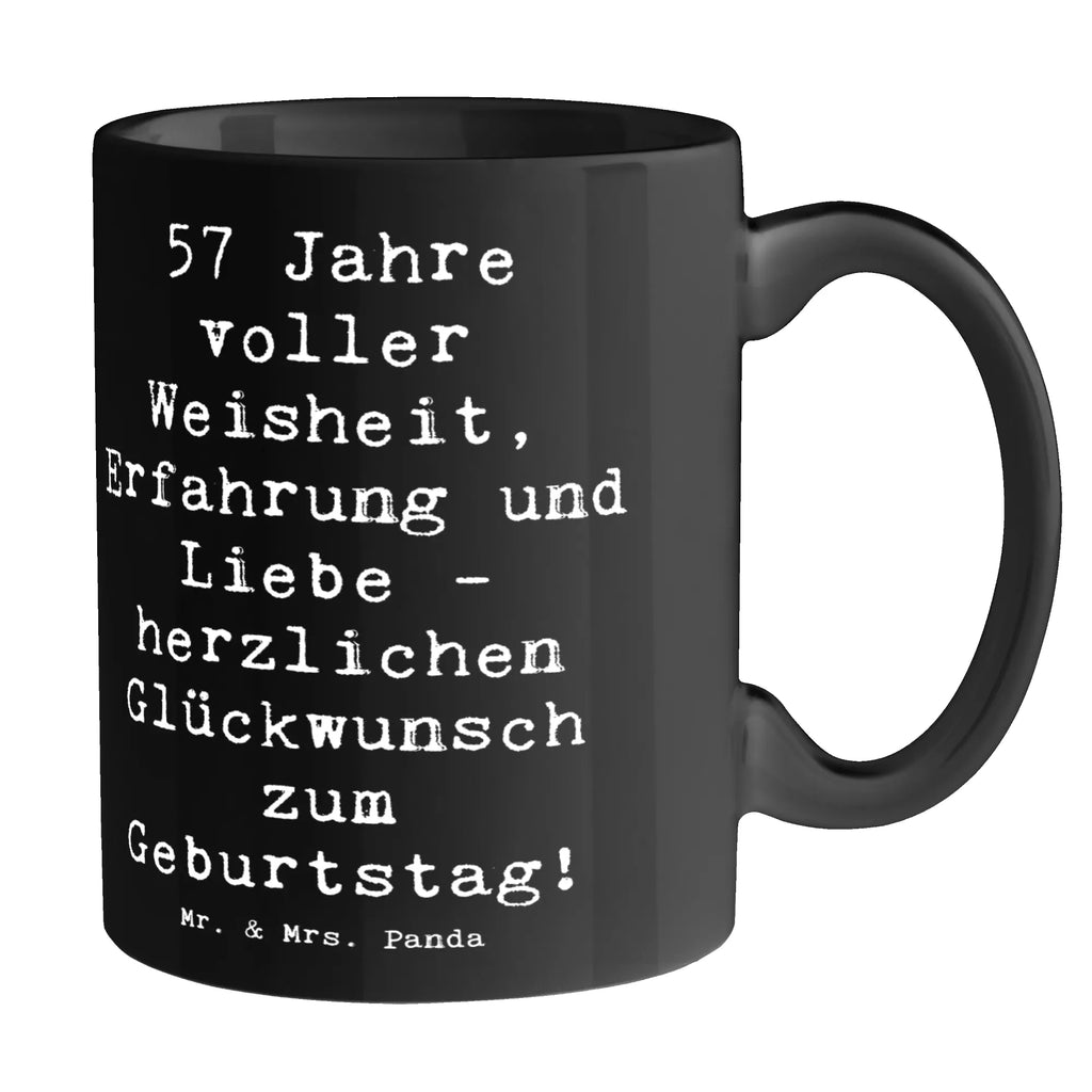 Tasse Spruch 57. Geburtstag Tasse, Kaffeetasse, Teetasse, Becher, Kaffeebecher, Teebecher, Keramiktasse, Porzellantasse, Büro Tasse, Geschenk Tasse, Tasse Sprüche, Tasse Motive, Kaffeetassen, Tasse bedrucken, Designer Tasse, Cappuccino Tassen, Schöne Teetassen, Geburtstag, Geburtstagsgeschenk, Geschenk