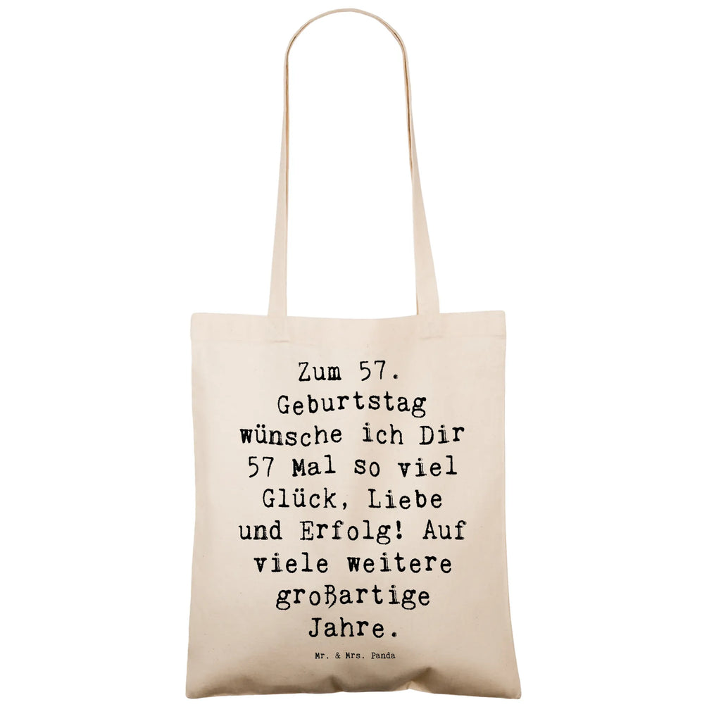 Tragetasche Spruch 57. Geburtstag Glück Beuteltasche, Beutel, Einkaufstasche, Jutebeutel, Stoffbeutel, Tasche, Shopper, Umhängetasche, Strandtasche, Schultertasche, Stofftasche, Tragetasche, Badetasche, Jutetasche, Einkaufstüte, Laptoptasche, Geburtstag, Geburtstagsgeschenk, Geschenk