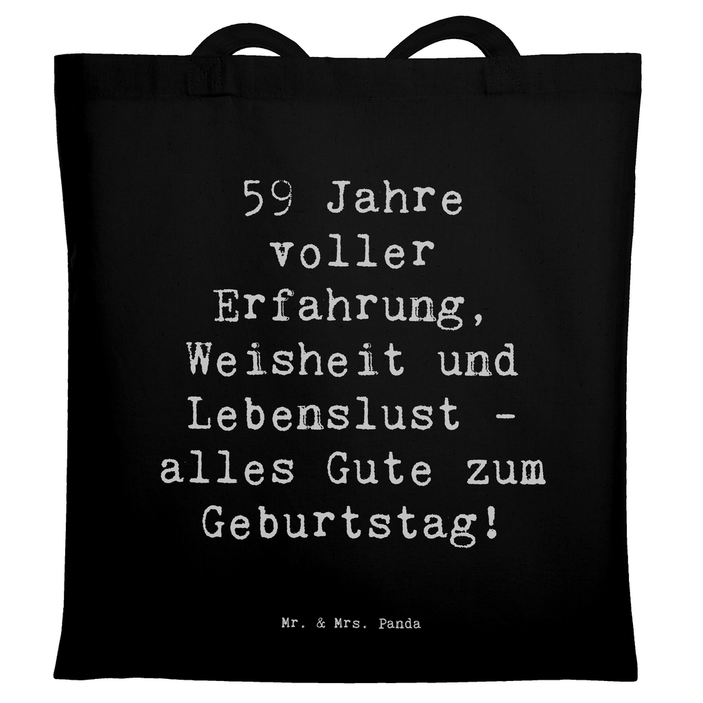 Tragetasche Spruch 59. Geburtstag Beuteltasche, Beutel, Einkaufstasche, Jutebeutel, Stoffbeutel, Tasche, Shopper, Umhängetasche, Strandtasche, Schultertasche, Stofftasche, Tragetasche, Badetasche, Jutetasche, Einkaufstüte, Laptoptasche, Geburtstag, Geburtstagsgeschenk, Geschenk