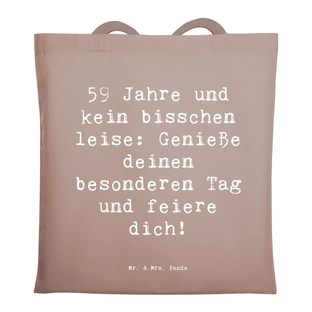 Tragetasche Spruch 59. Geburtstag Feier Beuteltasche, Beutel, Einkaufstasche, Jutebeutel, Stoffbeutel, Tasche, Shopper, Umhängetasche, Strandtasche, Schultertasche, Stofftasche, Tragetasche, Badetasche, Jutetasche, Einkaufstüte, Laptoptasche, Geburtstag, Geburtstagsgeschenk, Geschenk