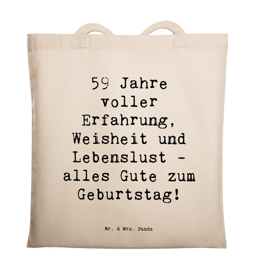 Tragetasche Spruch 59. Geburtstag Beuteltasche, Beutel, Einkaufstasche, Jutebeutel, Stoffbeutel, Tasche, Shopper, Umhängetasche, Strandtasche, Schultertasche, Stofftasche, Tragetasche, Badetasche, Jutetasche, Einkaufstüte, Laptoptasche, Geburtstag, Geburtstagsgeschenk, Geschenk