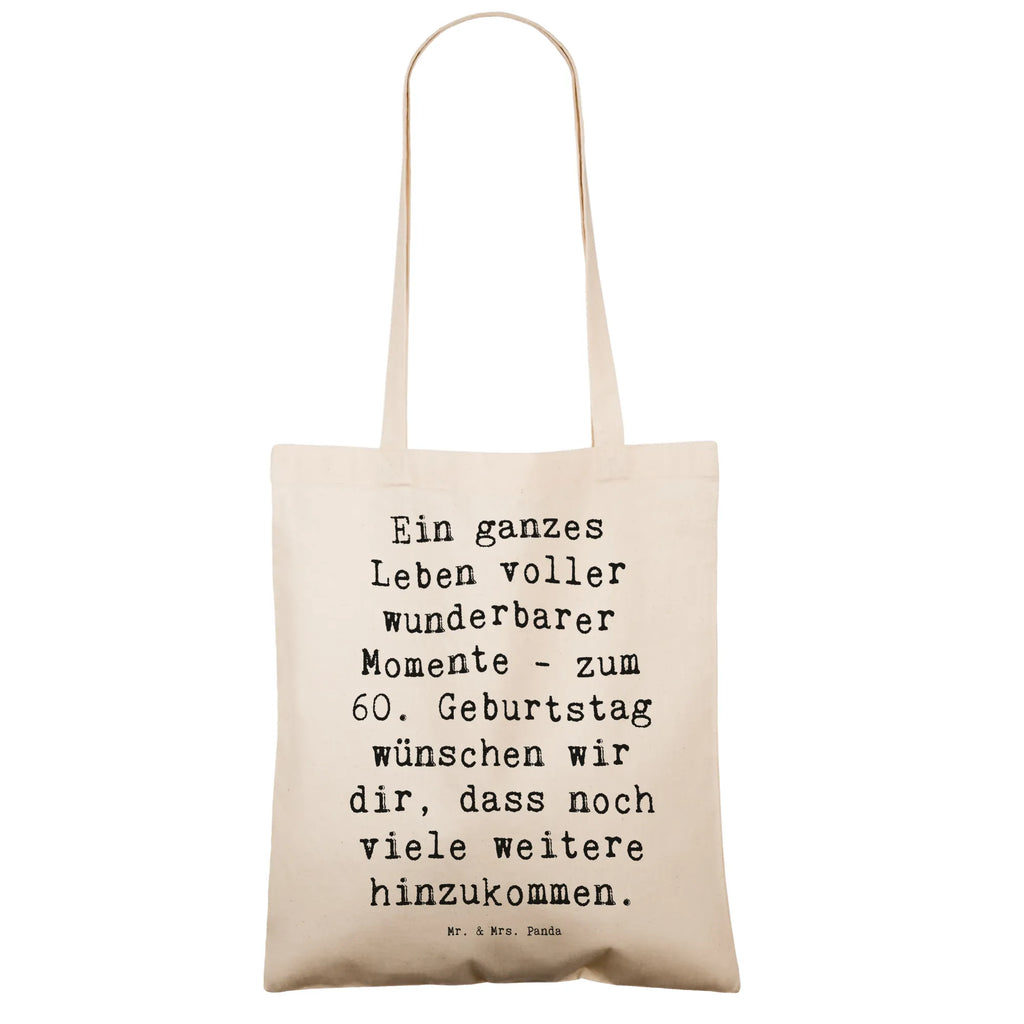 Tragetasche Spruch 60. Geburtstag Momente Beuteltasche, Beutel, Einkaufstasche, Jutebeutel, Stoffbeutel, Tasche, Shopper, Umhängetasche, Strandtasche, Schultertasche, Stofftasche, Tragetasche, Badetasche, Jutetasche, Einkaufstüte, Laptoptasche, Geburtstag, Geburtstagsgeschenk, Geschenk