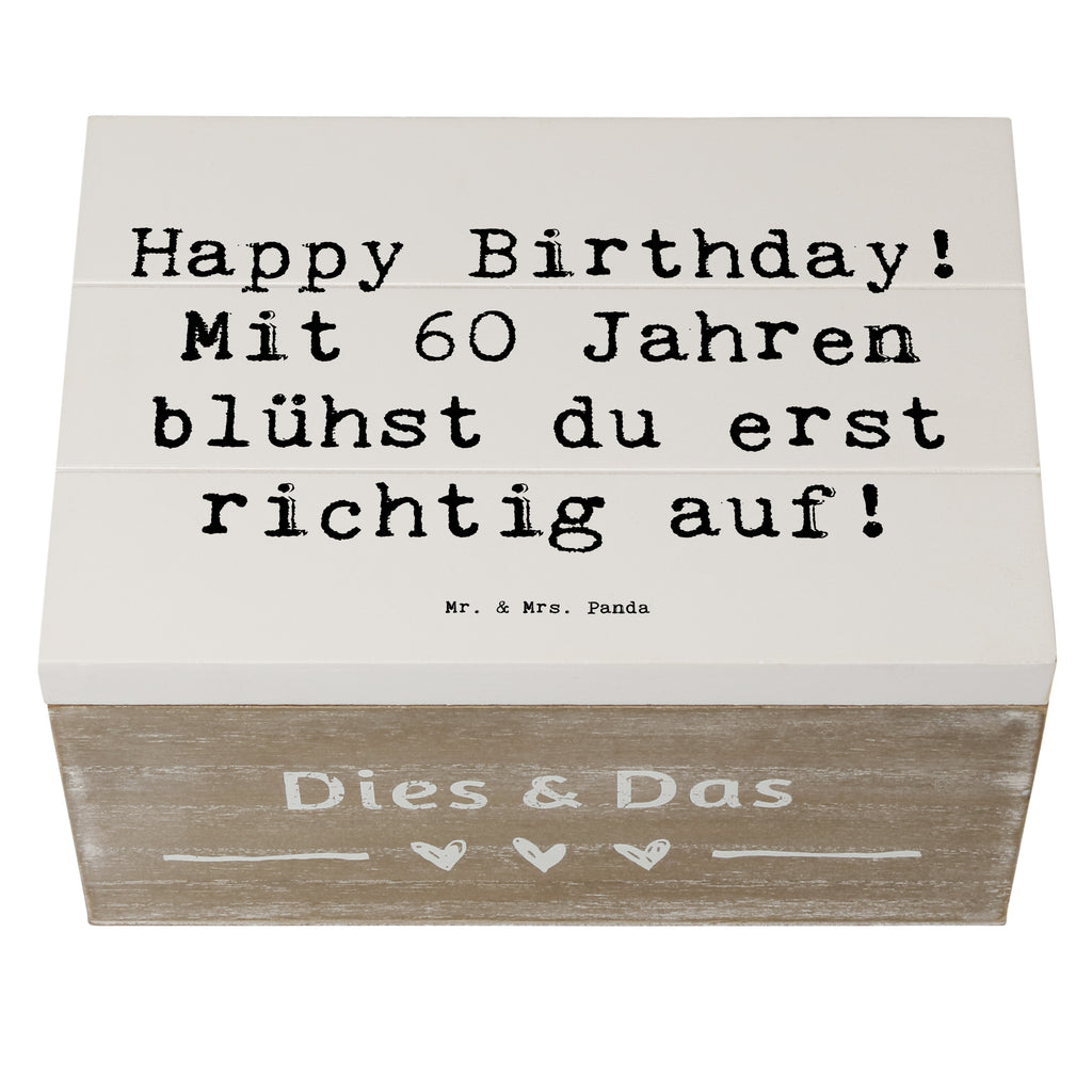 Holzkiste Spruch 60. Geburtstag Aufblühen Holzkiste, Kiste, Schatzkiste, Truhe, Schatulle, XXL, Erinnerungsbox, Erinnerungskiste, Dekokiste, Aufbewahrungsbox, Geschenkbox, Geschenkdose, Geburtstag, Geburtstagsgeschenk, Geschenk