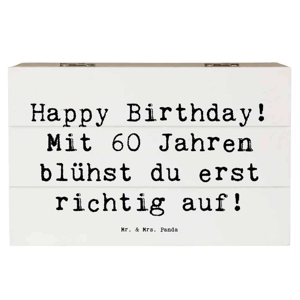 Holzkiste Spruch 60. Geburtstag Aufblühen Holzkiste, Kiste, Schatzkiste, Truhe, Schatulle, XXL, Erinnerungsbox, Erinnerungskiste, Dekokiste, Aufbewahrungsbox, Geschenkbox, Geschenkdose, Geburtstag, Geburtstagsgeschenk, Geschenk