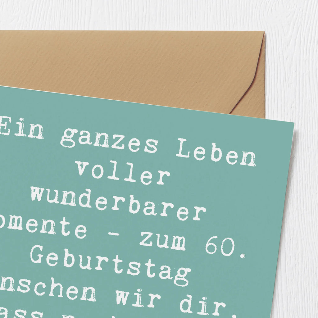 Deluxe Karte Spruch 60. Geburtstag Momente Karte, Grußkarte, Klappkarte, Einladungskarte, Glückwunschkarte, Hochzeitskarte, Geburtstagskarte, Hochwertige Grußkarte, Hochwertige Klappkarte, Geburtstag, Geburtstagsgeschenk, Geschenk